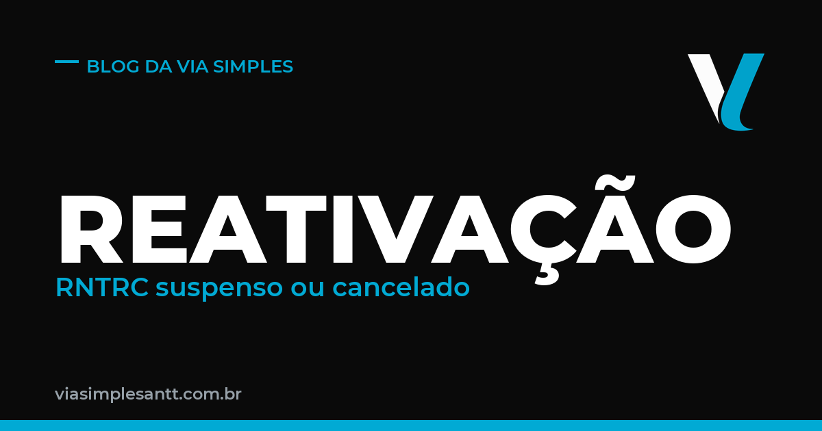 Como reativar um RNTRC suspenso ou cancelado